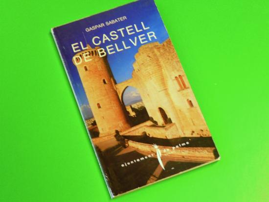 El castell de Bellver (Gaspar Sabater)